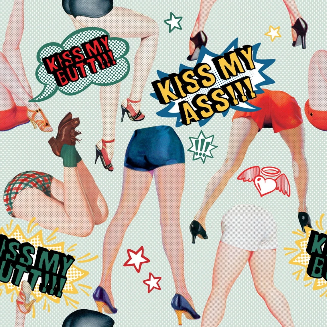 Tapeta Mind the Gap WP20378 KISS MY ASS
